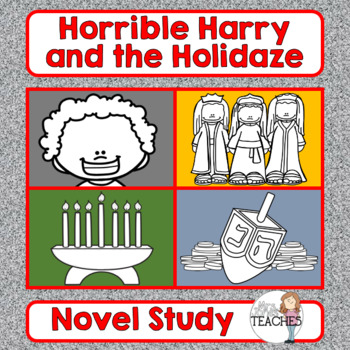 Preview of Novel Study: Horrible Harry and the Holidaze by Suzy Kline
