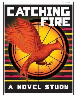 Preview of Novel Study-  Hunger Games' Catching Fire