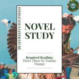 Novel Study Indigenous Literature There There