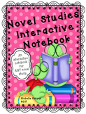 Novel Study Interactive Notebook