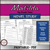 Novel Study: Matilda by Roald Dahl- Reading Comprehension 