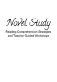 Novel Study - Reading Comprehension Strategies and Teacher