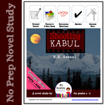 Preview of Novel Study:  Shooting Kabul by N.H. Senzai - print + DIGITAL