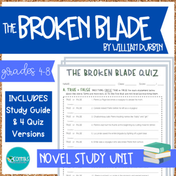 Preview of The Broken Blade by William Durbin | Study Guide and Quizzes