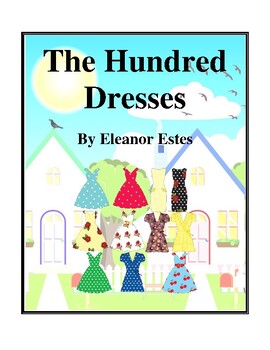 Preview of The Hundred Dresses (by Eleanor Estes) Study Guide