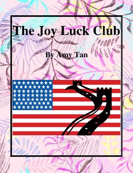 Preview of The Joy Luck Club (by Amy Tan) Study Guide
