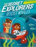 Novel Study: The Secret Explorers and the Lost Whales 