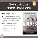 Novel Study - Two Wolves by Tristan Bancks | Stages 3 and 4
