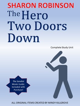 Preview of Novel Study Unit to be used with The Hero Two Doors Down by Sharon Robinson 