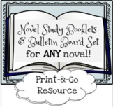 Novel Study for ANY novel - Print and Go! Bulletin Board i