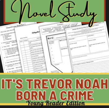 Preview of Novel Study for It's Trevor Noah: Born A Crime YA Edition- Print and DIGITAL