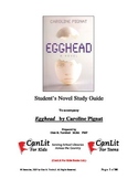 Novel Study guide for Egghead by Caroline Pignat