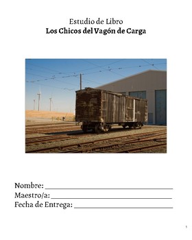 Preview of Novel Study in SPANISH - Los Chicos del Vagon de Carga  ( Boxcar Children)