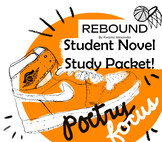 Novel Study with POETRY FOCUS: Rebound by Kwame Alexander