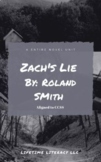 CCSS Aligned Novel Unit for Zach's Lie by Roland Smith
