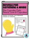 Novels for Listening & More:Cupcake Club-Peace, Love & Cupcakes