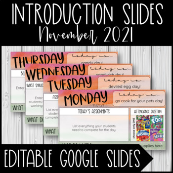 November 2021 Introduction Slideshow - Editable Google Slideshow - Freebie