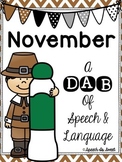 November: A Dab of Speech and Language
