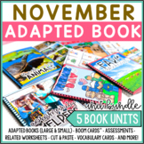November Adapted Book Units  {Print and digital}