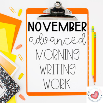 Preview of November Special Education Advanced Morning Writing Work-Daily Skills Practice