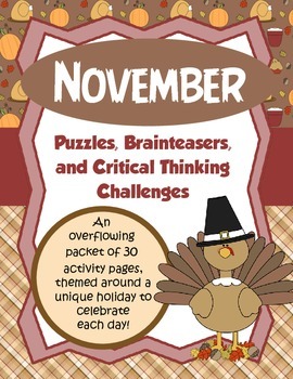Preview of November Brain Teasers and Critical Thinking Challenges- Enrichment Folder
