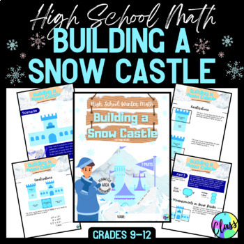 Preview of November | Building a Snow Castle | High School Math  first day back from winter