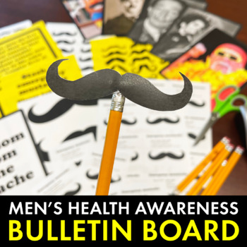 Preview of November Bulletin Board, Men’s Health Education, Wisdom from the Mustache