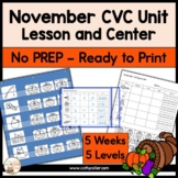 November CVC Unit Lessons, Activities & Center | Multi-Sen