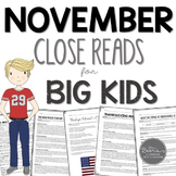 November Close Reads for BIG KIDS Common Core Aligned