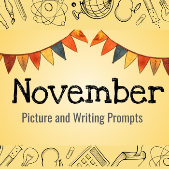 Preview of November Creative Quotation Marks Funny Picture Writing Prompts