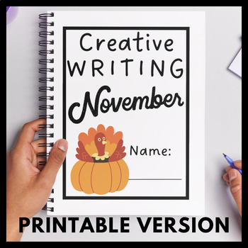 November Creative Writing Printable Version by HolmRoom | TPT