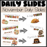 November Daily Slides