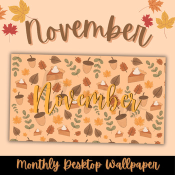 Preview of November Desktop Background | Monthly Design | Desktop Wallpaper | Thanksgiving