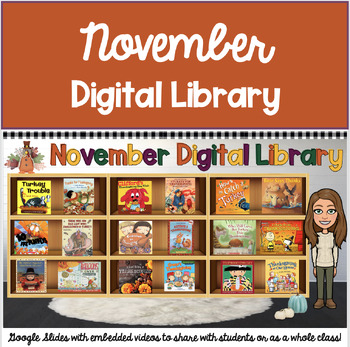 Preview of November Digital Library: Google Slides