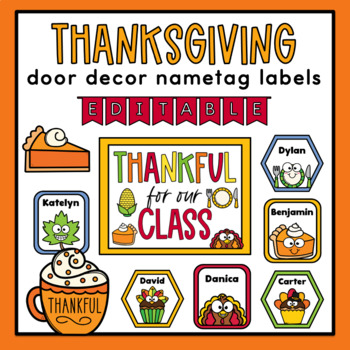 Preview of November Thanksgiving Door Decor | Editable Name Tag Labels | Bulletin Board