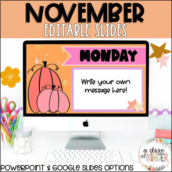 Preview of November Editable Morning & Daily Digital Slides | Thanksgiving