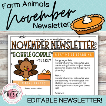 Preview of November Farm Newsletter Template *Turkey with Pumpkin Pie