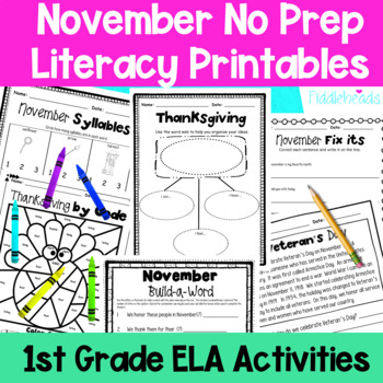 Preview of November First Grade No Prep Literacy Worksheet Packet + TpT EASEL Activity