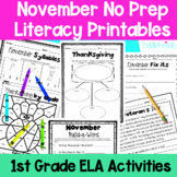 November First Grade No Prep Literacy Worksheet Packet + T