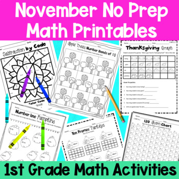 Preview of November First Grade No Prep Math Worksheet Packet + TpT EASEL Activity