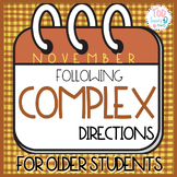 November Following COMPLEX Directions | Listening Skills f