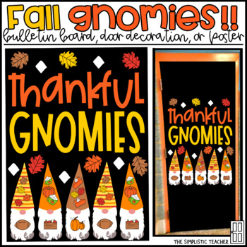 Preview of November Gnome Door Decoration/Bulletin Board Kit: Thankful Gnomies
