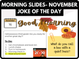 November Good Morning Slides (with Joke of the Day)