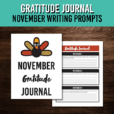 November Gratitude Journal | Thanksgiving Writing Prompts 