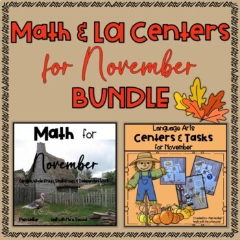 Preview of November LA and Math Centers and Activities BUNDLE 1st and 2nd Grade