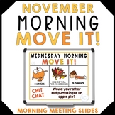 November Morning Meeting Activities and Movement Slides
