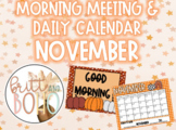 November Morning Meeting and Daily Calendar