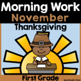 November Morning Work {1st Grade} PDF & Digital Ready!
