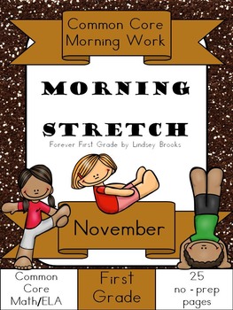 Preview of November Morning Work: First Grade Common Core Morning Stretch