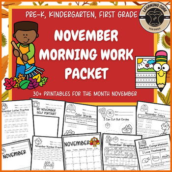 Preview of November Morning Work Packet PreK Kindergarten First Grade TK UTK Special Ed